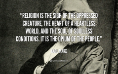 religion-is-the-sigh-of-the-oppressed-creature-the-heart-of-a-heartless-world-and-the-soul-of-...jpg