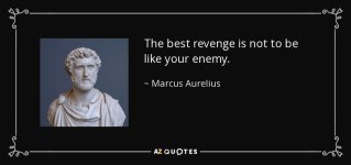 quote-the-best-revenge-is-not-to-be-like-your-enemy-marcus-aurelius-45-45-42.jpg