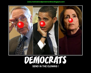 democrats+send+in+the+clowns+barack+obama+harry+reid+nancy+pelosi+motivational+posters.jpg